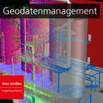 Modellierungen, BIM, GIS-Fortführungen, Dokumentationen, Archivierungen